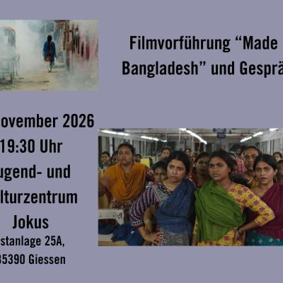 Made in Bangladesh FIlm und Gespräch 3.11.26 Made in Bangladesh FIlm und Gespräch 3.11.26